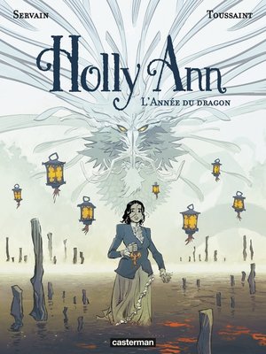Holly Ann (Tome 4)--L'Année du dragon - ebook